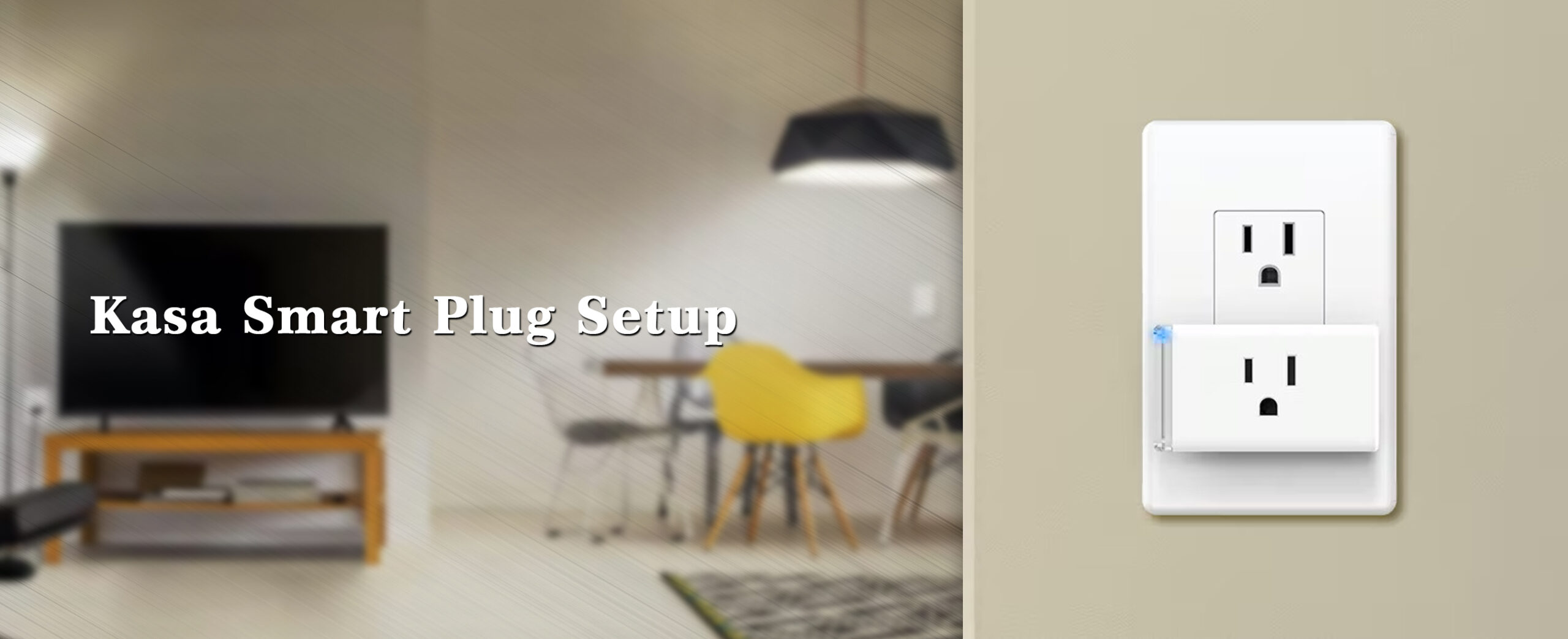 How To Setup Kasa Smart Plug? - Nerd Plus Art