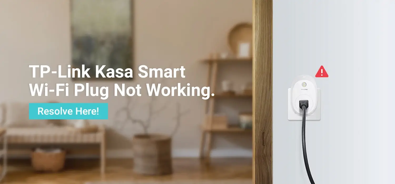 Kasa Smart Plug Won't Connect to Wi-Fi: Troubleshooting Guide, by Isreal  ola