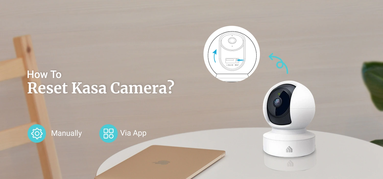 https://kasasmartdevices.com/wp-content/uploads/2023/04/How-To-Reset-Kasa-Camera.webp