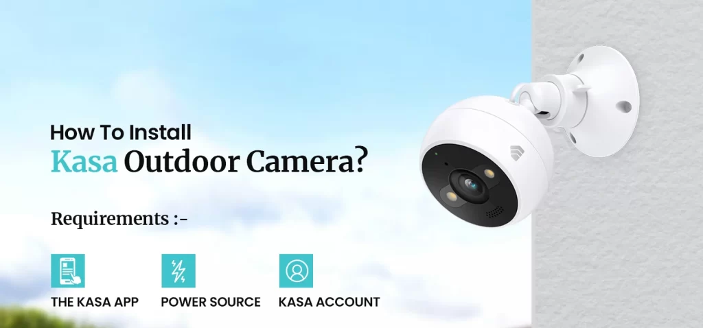 Install Kasa Outdoor Camera